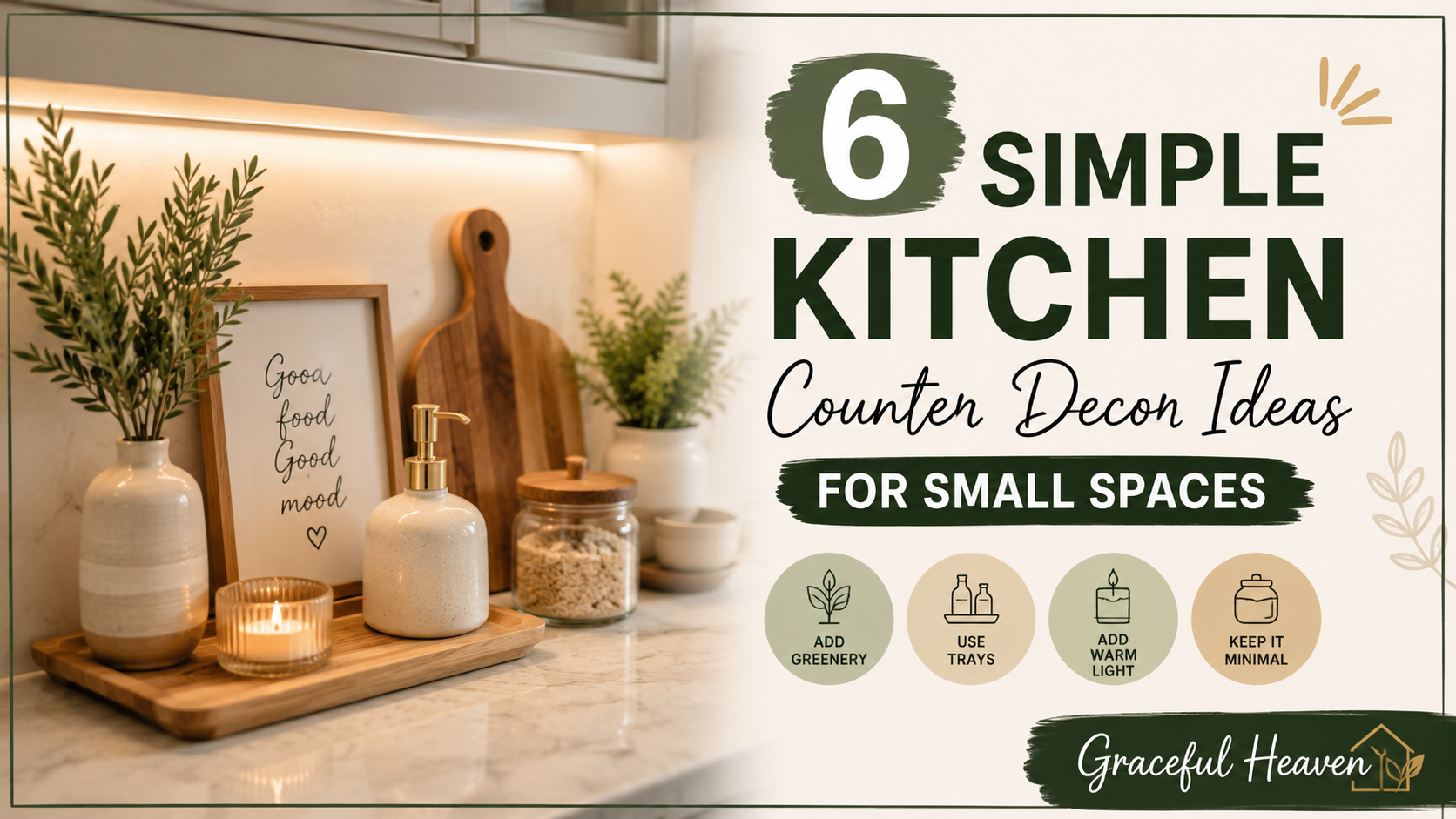 6 Simple Kitchen Counter Decor Ideas for Small Spaces